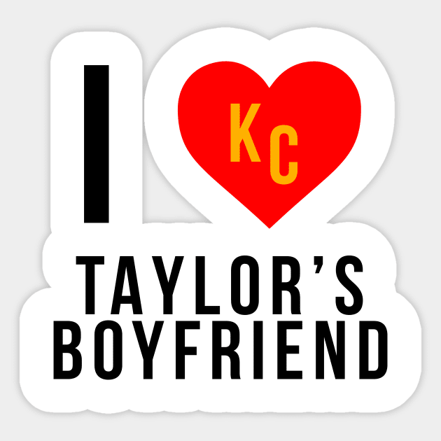 I love Taylor's Boyfriend Kansas City Chiefs Superbowl Champions Sticker by Baydream